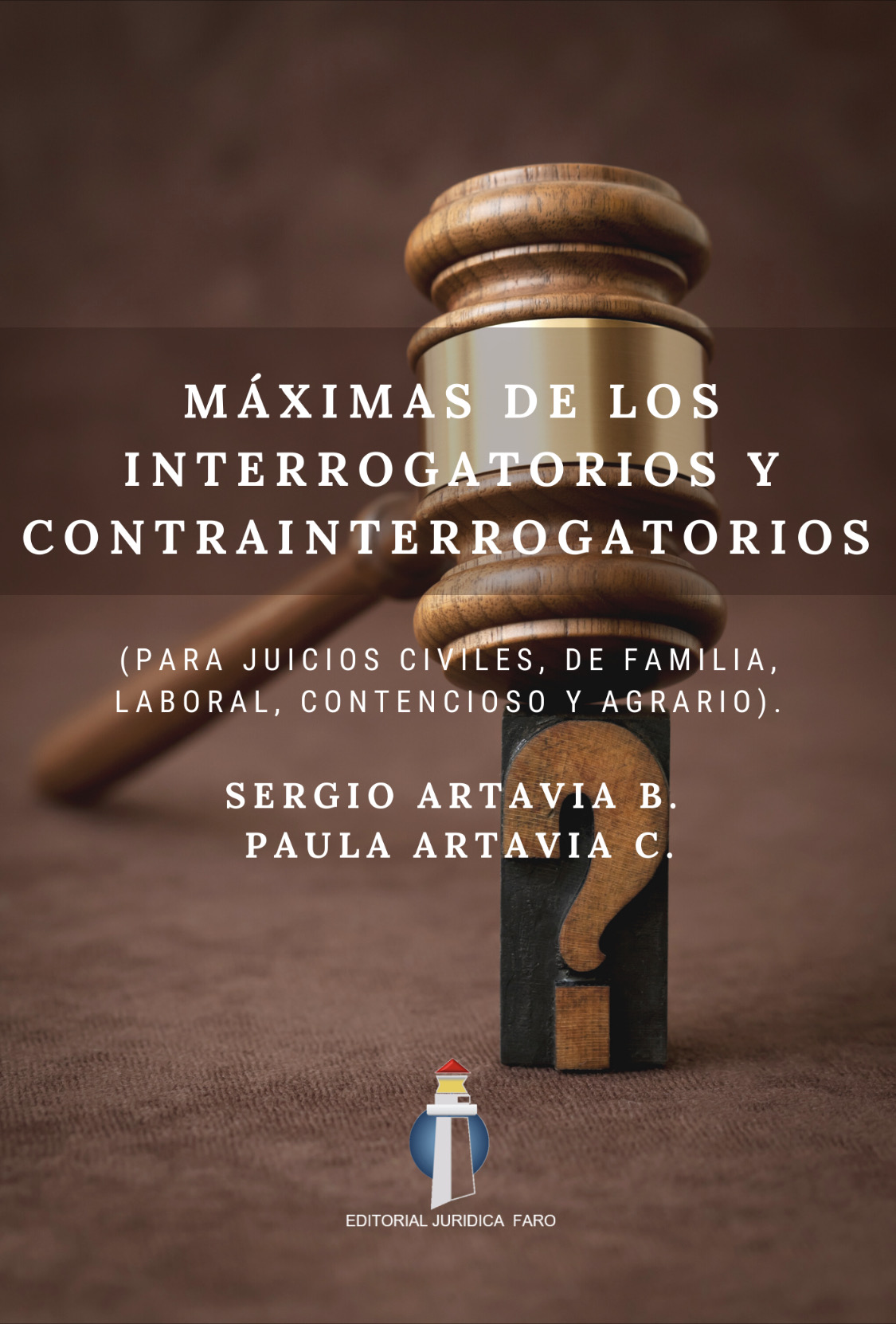 Máximas de los Interrogatorios y Contrainterrogatorios